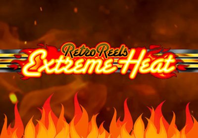 Retro Reels Extreme Heat, 5 válcové hrací automaty